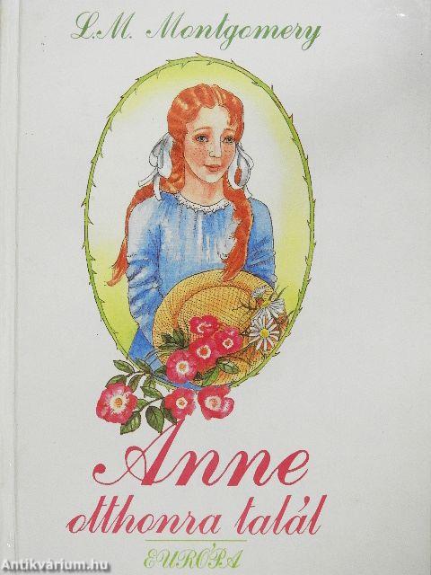 Anne otthonra talál