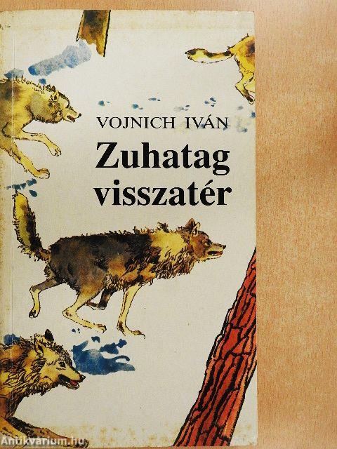Zuhatag visszatér