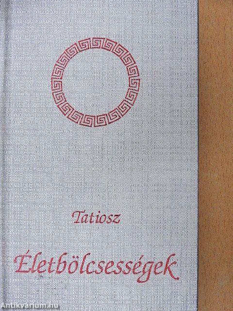 Életbölcsességek