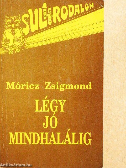 Légy jó mindhalálig