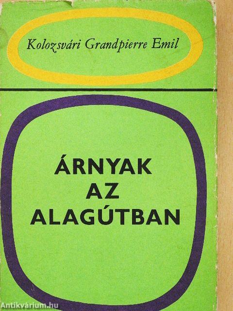 Árnyak az alagútban