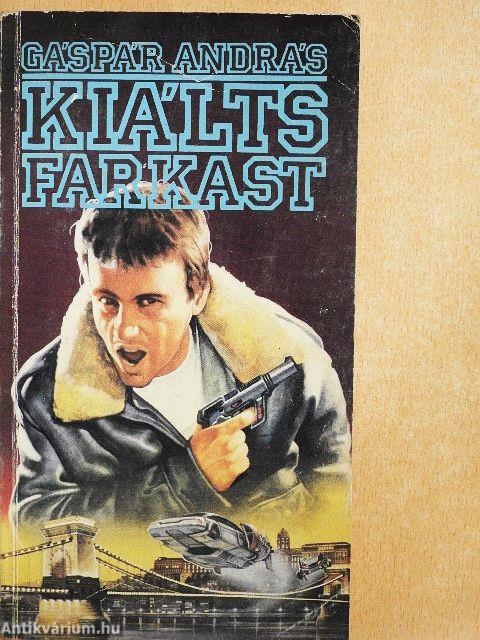Kiálts farkast