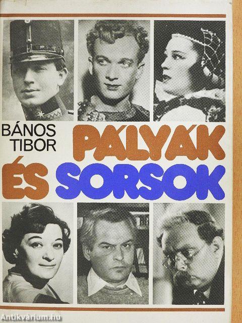 Pályák és sorsok