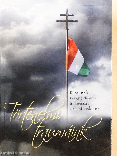 Történelmi traumáink