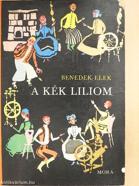 A kék liliom
