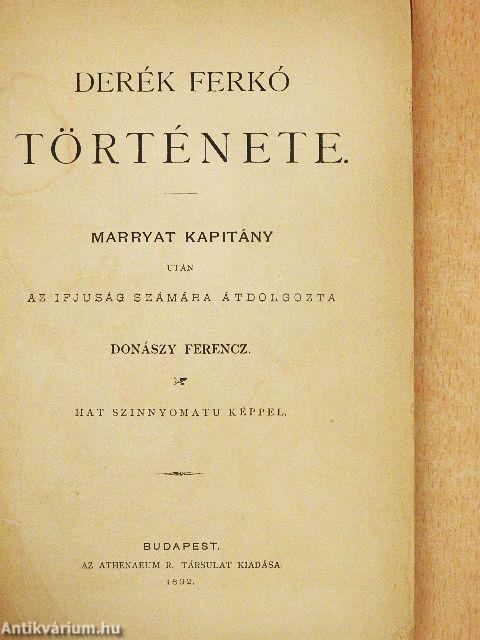 Derék Ferkó története