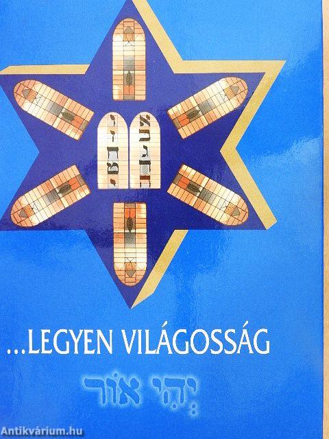 ...Legyen világosság