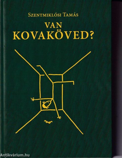 Van kovaköved?