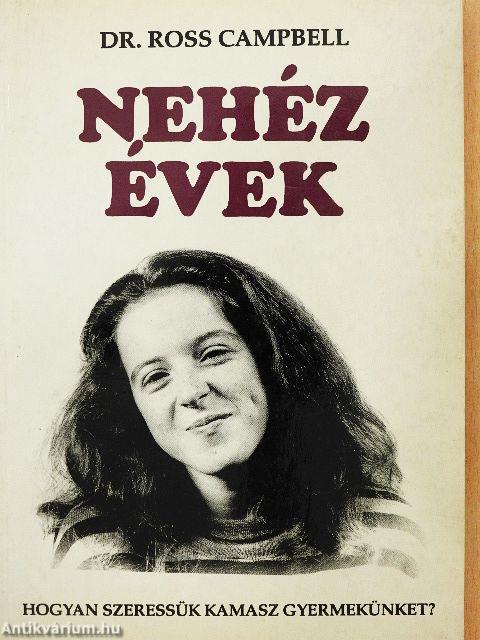 Nehéz évek