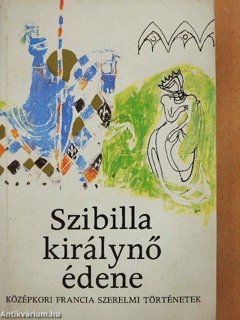 Szibilla királynő édene