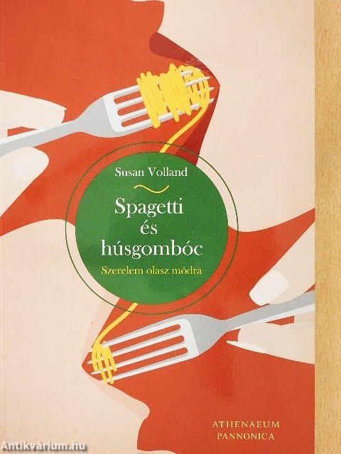 Spagetti és húsgombóc