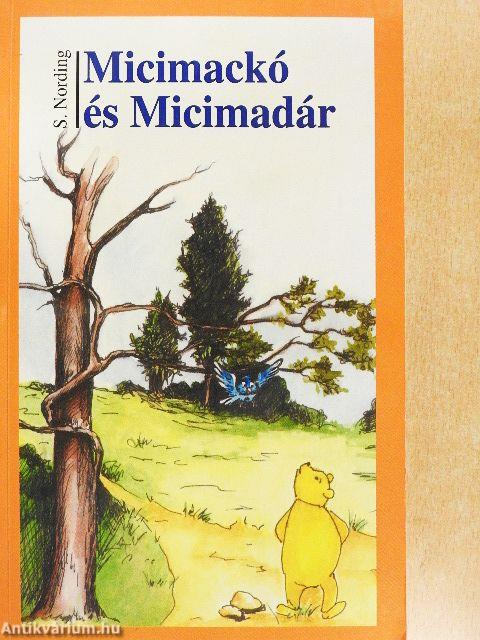 Micimackó és Micimadár
