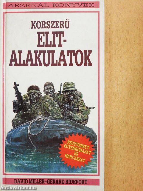 Korszerű elitalakulatok