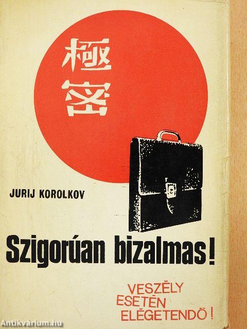 Szigorúan bizalmas!