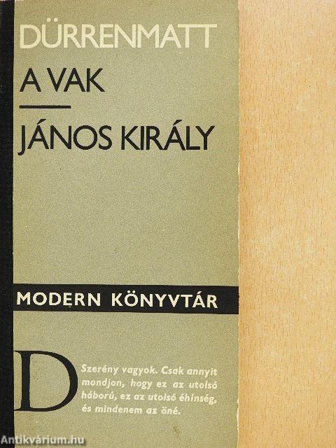 A vak/János király