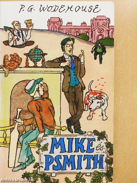 Mike és Psmith