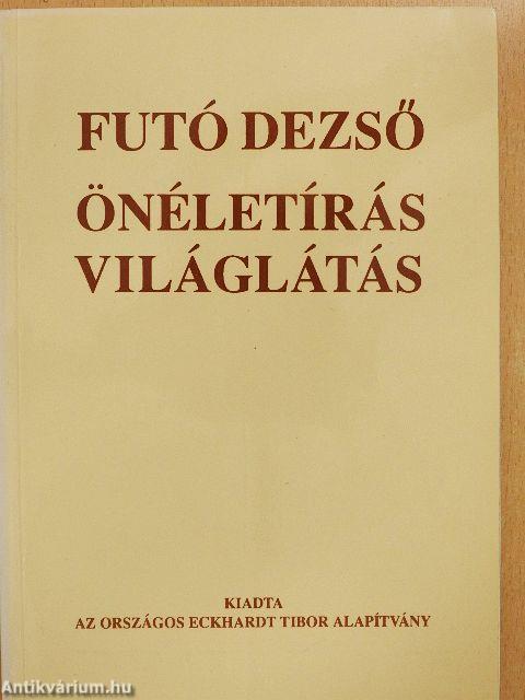 Önéletírás, világlátás