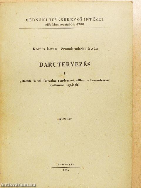 Darutervezés I.
