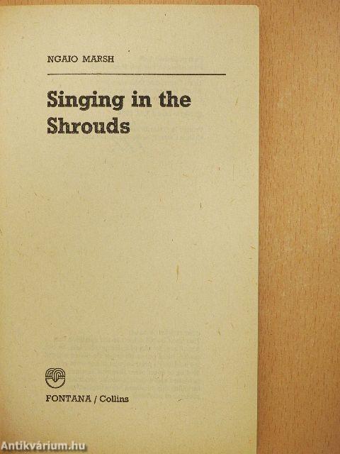Singing in the Shrouds