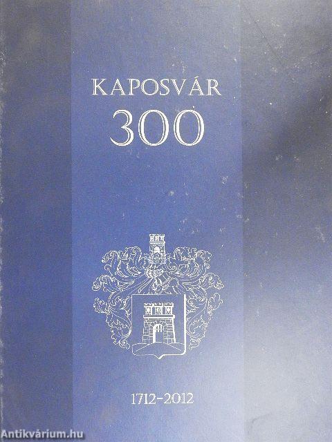Kaposvár 300