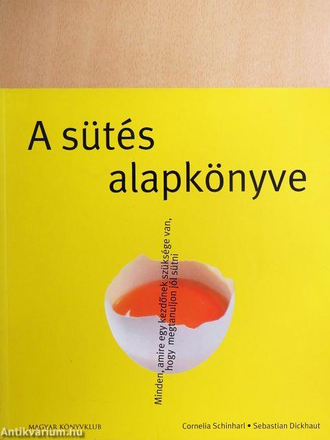 A sütés alapkönyve