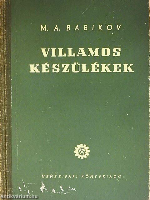 Villamos készülékek I.