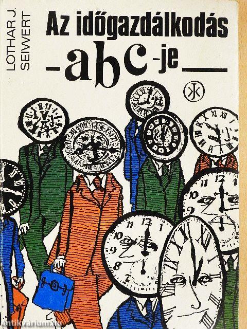 Az időgazdálkodás abc-je