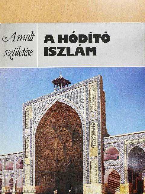 A hódító iszlám