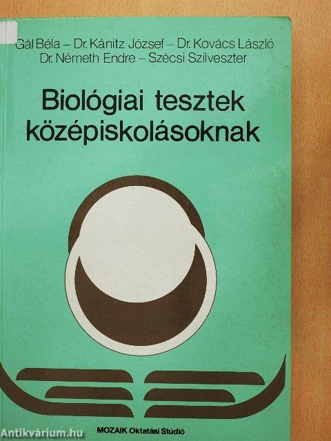 Biológiai tesztek középiskolásoknak