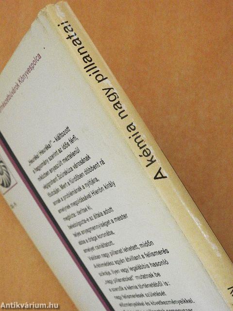 A kémia nagy pillanatai