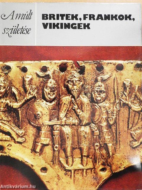 Britek, frankok, vikingek