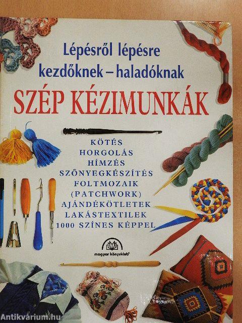 Szép kézimunkák