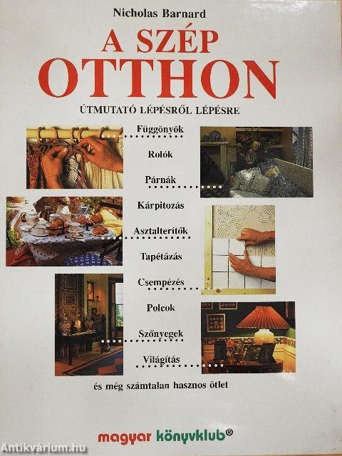A szép otthon