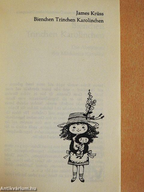 Bienchen Trinchen Karolinchen