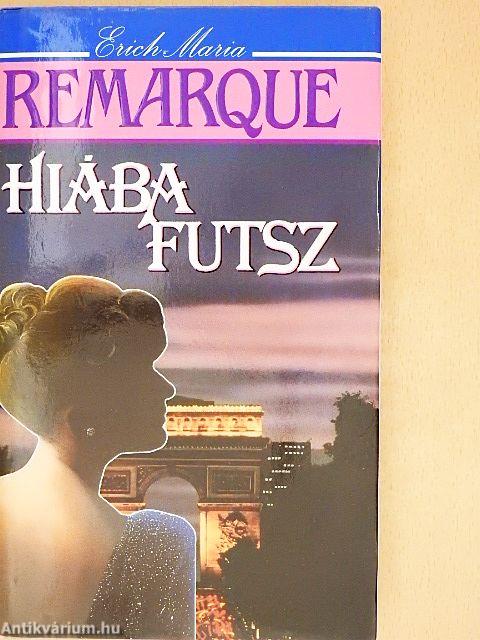 Hiába futsz