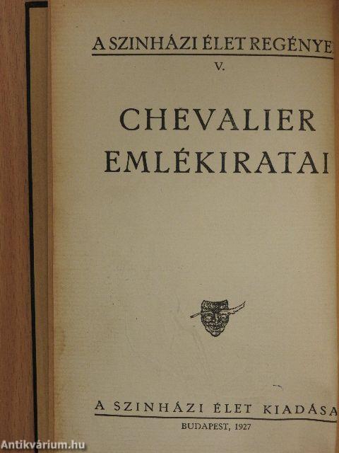 Chevalier emlékiratai