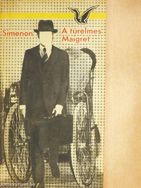 A türelmes Maigret