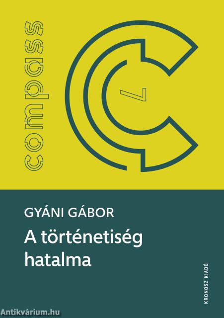 A történetiség hatalma