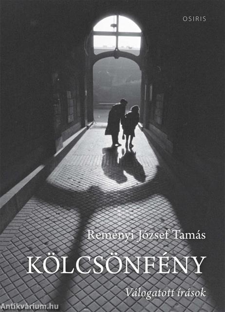 Kölcsönfény - Válogatott írások
