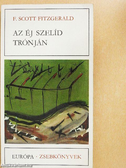 Az éj szelíd trónján