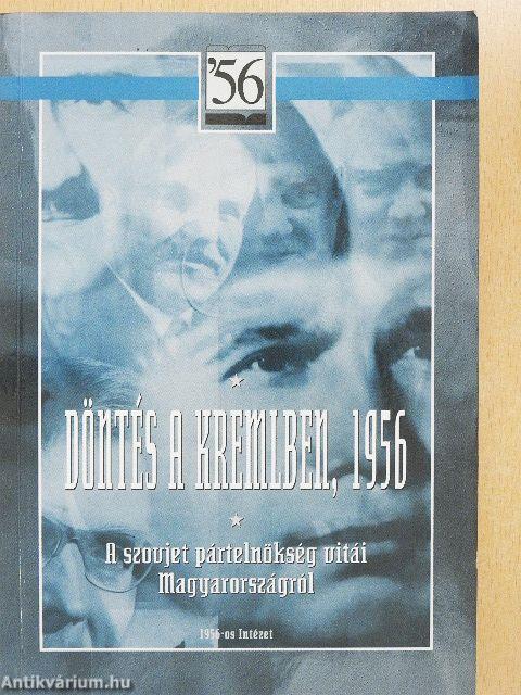Döntés a Kremlben, 1956