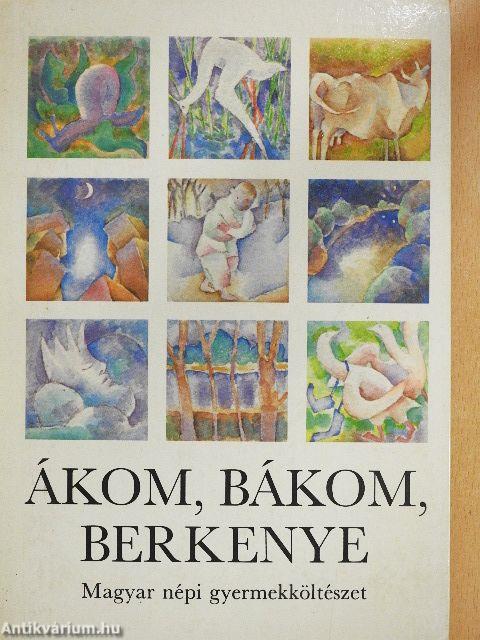 Ákom, bákom, berkenye