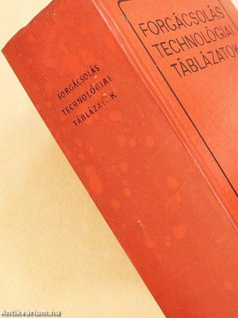 Forgácsolástechnológiai táblázatok