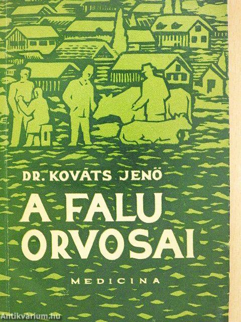 A falu orvosai