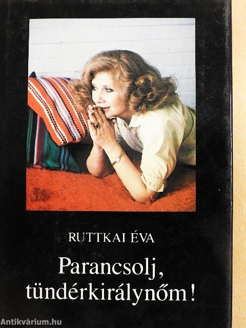 Parancsolj, tündérkirálynőm!