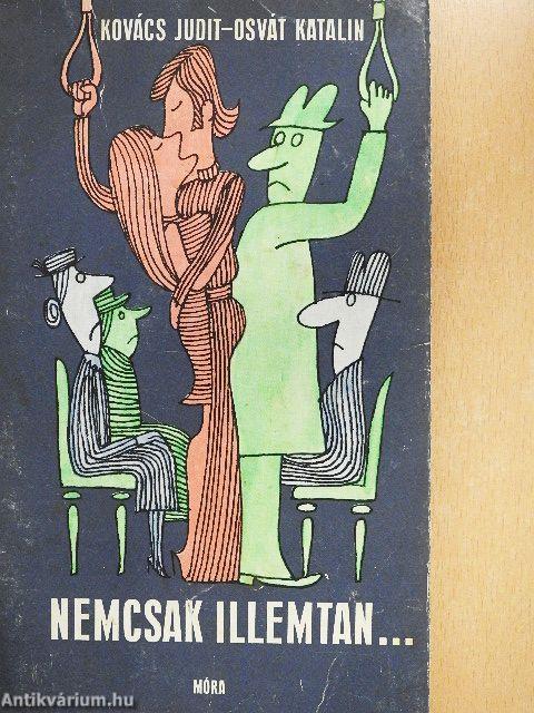 Nemcsak illemtan...