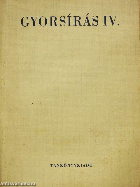 Gyorsírás IV.