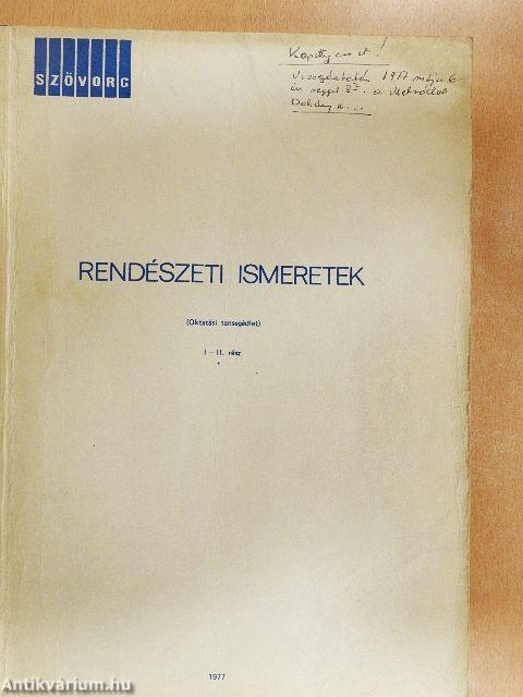 Rendészeti ismeretek I-II.