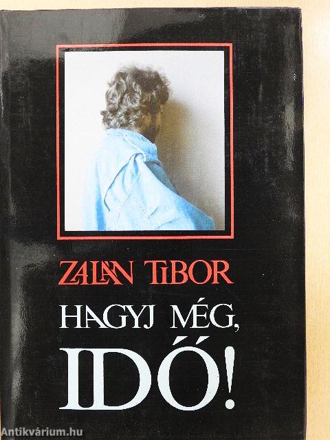 Hagyj még, idő!