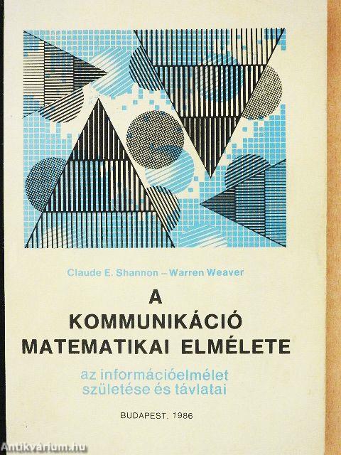 A kommunikáció matematikai elmélete